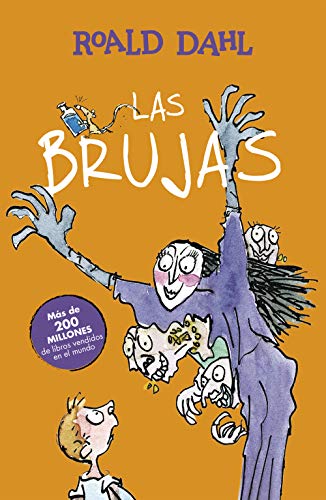 Las Brujas (Colección Alfaguara Clásicos)