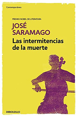 Las intermitencias de la muerte (Contemporánea) Las intermitencias de la muerte (Contemporánea)
