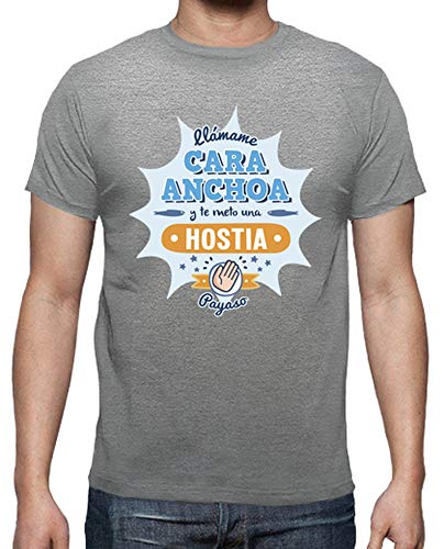 latostadora - Camiseta Llamame Cara Anchoa para Hombre Gris vigoré S