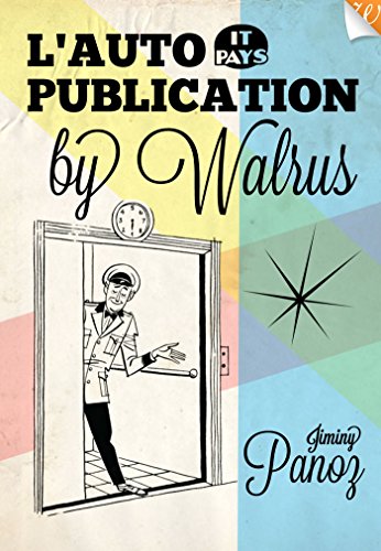 L'Autopublication (By Walrus) (French Edition)