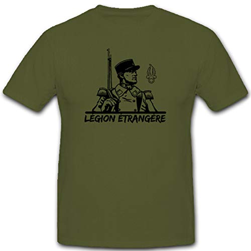 légion etrangère Fremde Legion Francia Franceses del Ejército Militar especial unidad Soldado – Camiseta # 11353 verde oliva XX-Large