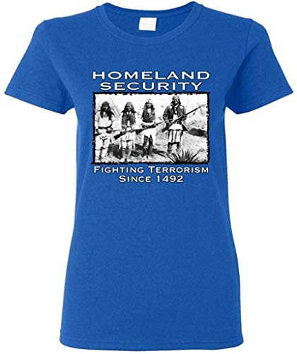 LLeaf Homeland Security Fighting Terrorism Since 1492 Camiseta Mujer,L