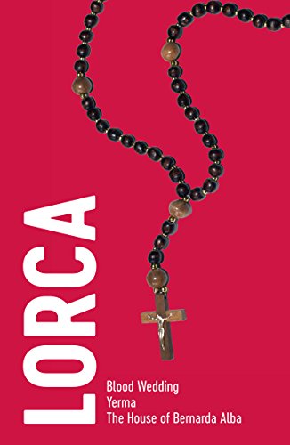 Lorca: Three Plays: Full Texts and Introductions (NHB Drama Classics) (English Edition)