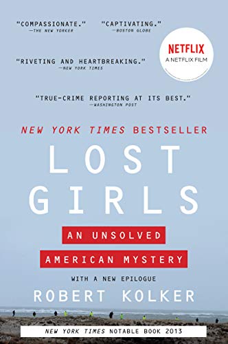 Lost Girls: An Unsolved American Mystery (English Edition)