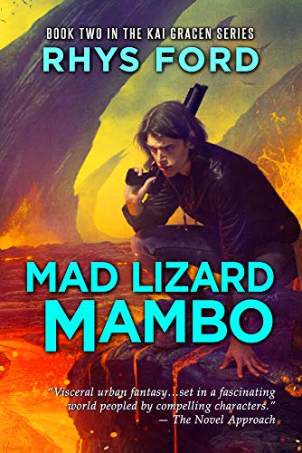 Mad Lizard Mambo: 2 (The Kai Gracen Series)