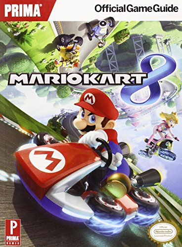 Mario Kart 8: Prima's Official Game Guide