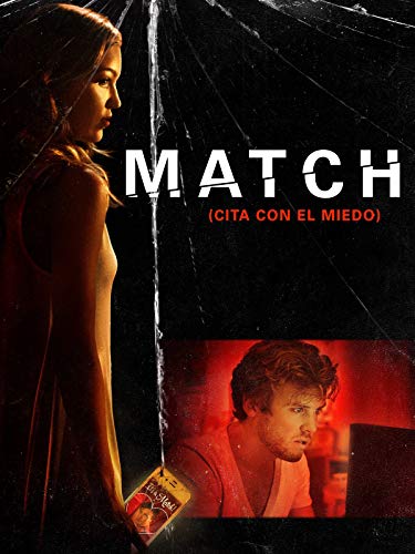 Match: Cita con el miedo Match: Cita con el miedo