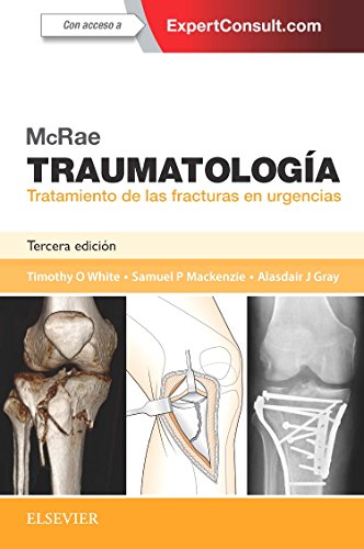 Mcrae. Traumatología. Tratamiento de las fracturas en urgencias + Expertconsult - 3ª edición