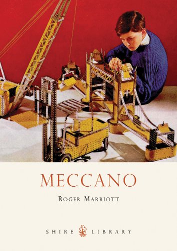 Meccano (Shire Library Book 653) (English Edition)