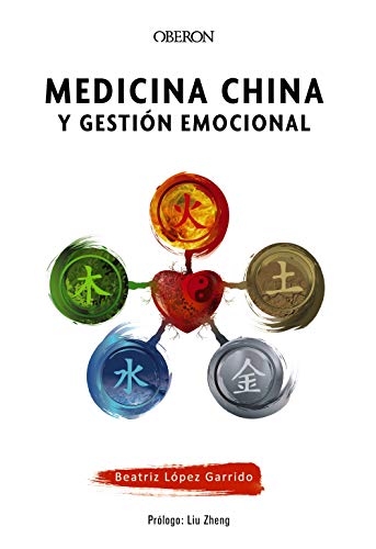 Medicina china y gestión emocional (Libros singulares)