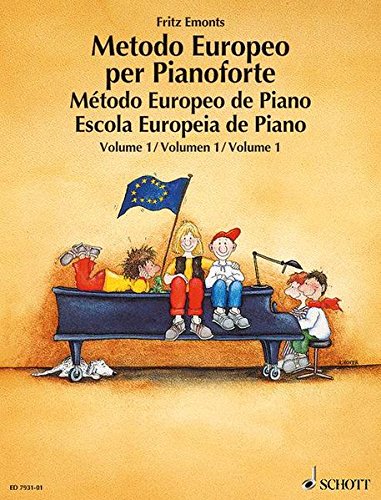 METODO EUROPEO DE PIANO I O.VARIAS: German/French/English/Spanish: 1 METODO EUROPEO DE PIANO I O.VARIAS: German/French/English/Spanish: 1