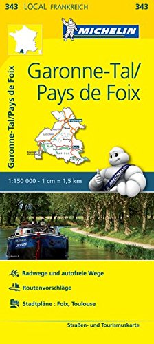 Michelin Garonne-Tal - Pays de Foix 1 : 150 000: Straßen- und Tourismuskarte: 343 Michelin Garonne-Tal - Pays de Foix 1 : 150 000: Straßen- und Tourismuskarte: 343
