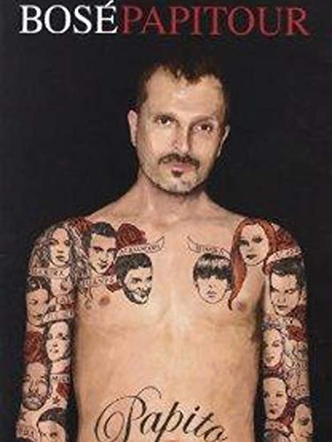 Miguel Bose - Papitour Miguel Bose - Papitour