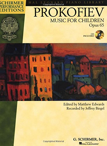 Music for Children, Op. 65: Edited by Matthew Edwards Recorded by Jeffrey Biegel (Schirmer Performance Editions)