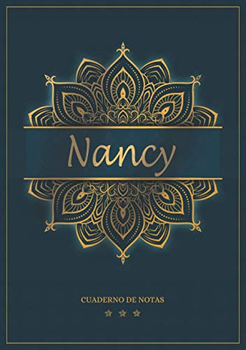 Nancy - Cuaderno de notas: Cuaderno A5 | Nombre personalizado Nancy | Regalo de cumpleaños para la esposa, mamá, hermana, hija | Diseño: mandala | 120 páginas rayadas, formato A5 (14.8 x 21 cm)