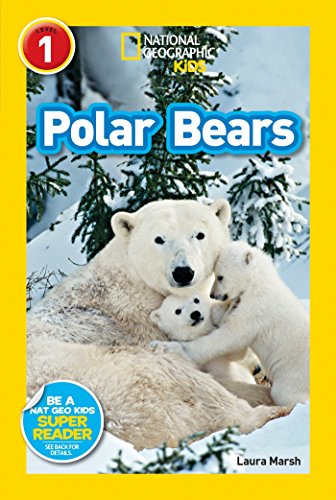 National Geographic Kids Readers: Polar Bears (National Geographic Kids Readers: Level 1)