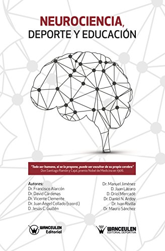 Neurociencia, Deporte y Educación Neurociencia, Deporte y Educación