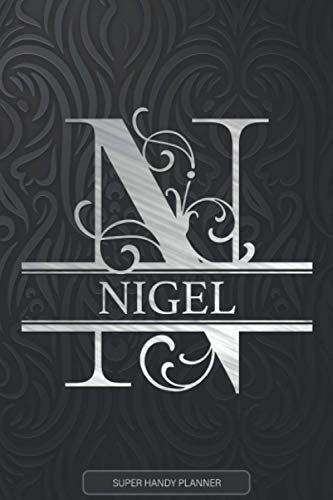 Nigel: Monogram Silver Letter N The Nigel Name - Nigel Name Custom Gift Planner Calendar Notebook Journal