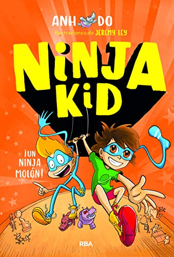 Ninja Kid 4. ¡Un ninja molón! (PEQUES)