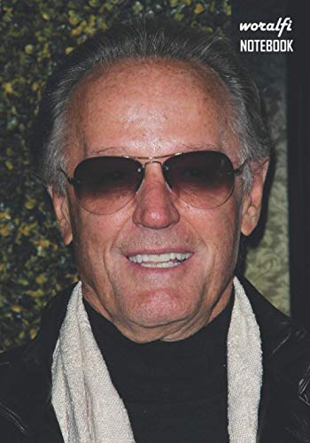 Notebook: Peter Fonda Notebook 129 Pages, Lined Diary, Medium Ruled Notebook and Writing Journal Notepad Gift 7 X 10 in (17. 78 X 25. 4cm) Notebook: Peter Fonda Notebook 129 Pages, Lined Diary, Medium Ruled Notebook and Writing Journal Notepad Gift 7 X 10 in (17. 78 X 25. 4cm)