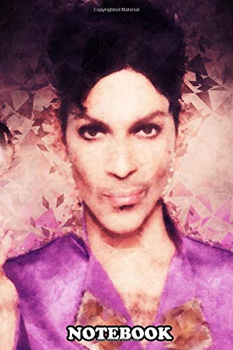 Notebook: Prince , Journal for Writing, College Ruled Size 6" x 9", 110 Pages