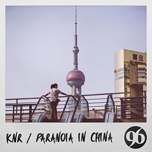 Paranoia In China (Un*Deux Raw Remix)