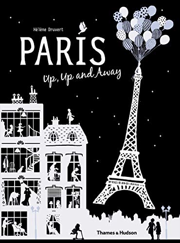 Paris Up, Up and Away Paris Up, Up and Away
