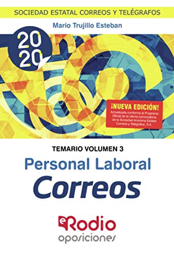 Personal Laboral Correos. Temario. Volumen 3: Sociedad Estatal Correos y Telégrafos