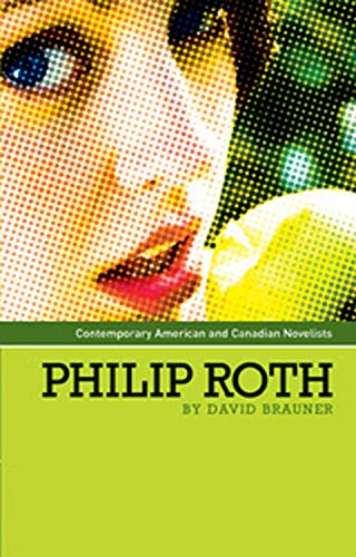 Philip Roth (Contemporary American and Canadian Writers) (English Edition)