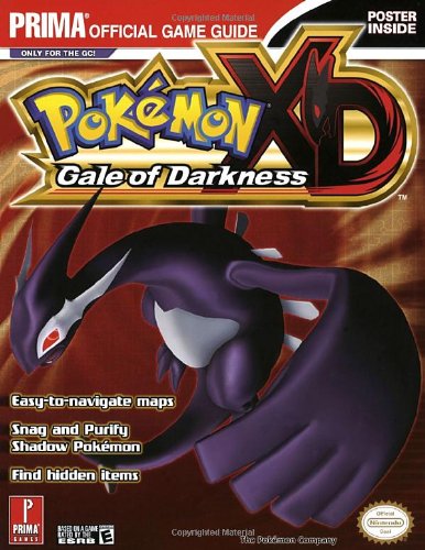 Pokemon XD - Gale of Darkness: The Official Strategy Guide