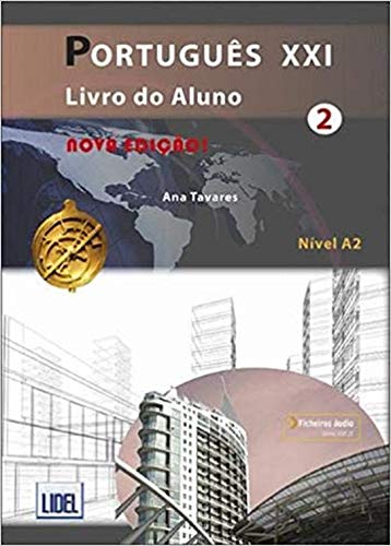 Portugués XXI 2. Livro de Aluno: Livro do Aluno + ficheiros audio (downloada