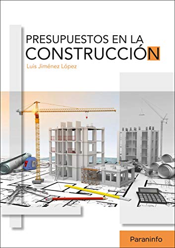 Presupuestos en la construcción Presupuestos en la construcción