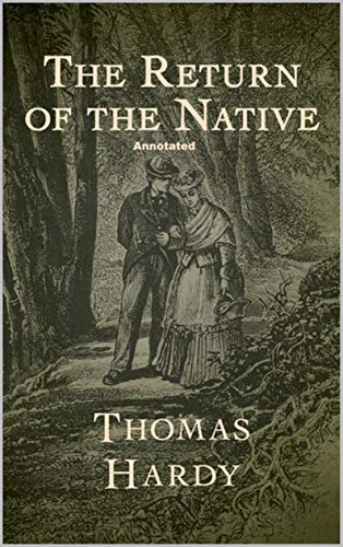 Return of the Native Annotated (English Edition)