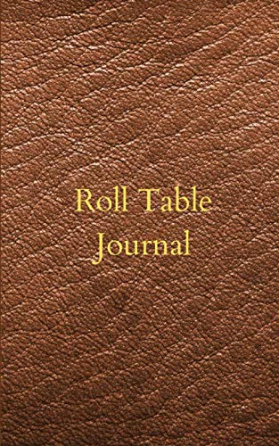 Roll Table Journal