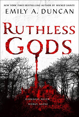 Ruthless Gods: A Novel (Something Dark and Holy Book 2) (English Edition)
