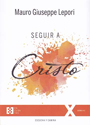Seguir a Cristo: 61 (100XUNO) Seguir a Cristo: 61 (100XUNO)