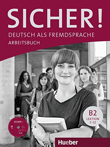 SICHER B2 Arbeitsb.+CD (ejerc.): Arbeitsbuch B2 mit Audio-CD: Vol. 2