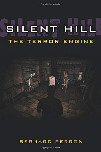 Silent Hill: The Terror Engine (Landmark Video Games)