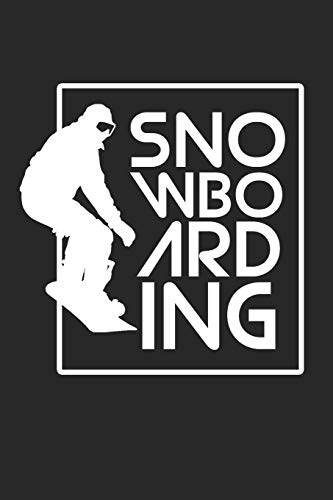Snowboarding: Snowboard College Ruled Notebook (6x9 inches) with 120 Pages