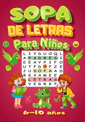 SOPA DE LETRAS: Para Niños 6-10 años | Juegos Educativo | 60 Puzzle- 600 Palabras- 8 temas |Para las vacaciones o el tiempo libre | idea del regalo