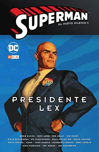 Superman: El nuevo milenio núm. 04 - Presidente Lex