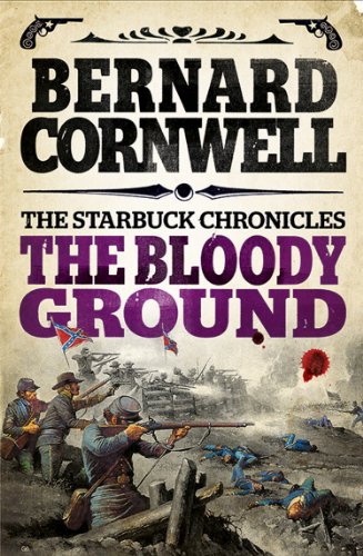 The Bloody Ground (The Starbuck Chronicles Book 4) (English Edition)