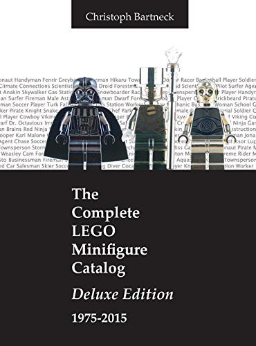 The Complete Lego Minifigure Catalog 1975-2015: Deluxe Edition by Christoph Bartneck (2016-09-23)