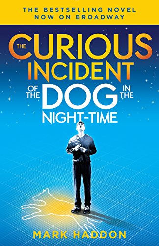 The Curious Incident of the Dog in the Night-Time: (broadway Tie-In Edition) (Vintage Contemporaries)