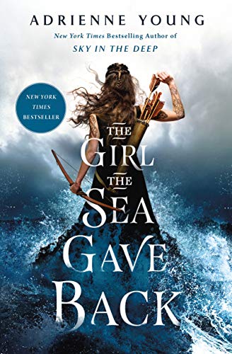 The Girl the Sea Gave Back (Sky and Sea, 2)