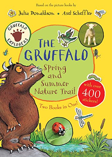 The Gruffalo Spring And Summer Nature Trail (Gruffalo Explorers)