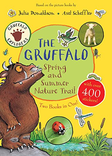 The Gruffalo Spring And Summer Nature Trail (Gruffalo Explorers) The Gruffalo Spring And Summer Nature Trail (Gruffalo Explorers)