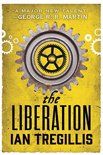 The Liberation: Book Three of The Alchemy Wars (English Edition)