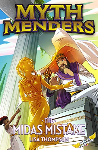 The Midas Mistake (Myth Menders Book 8) (English Edition) The Midas Mistake (Myth Menders Book 8) (English Edition)