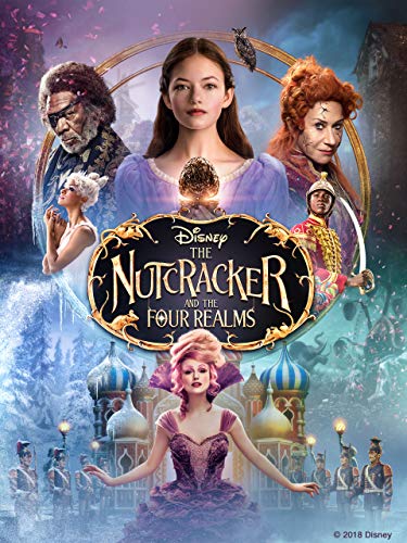 The Nutcracker and the Four Realms The Nutcracker and the Four Realms